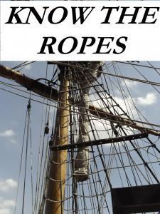 Know the Ropes IDIOM