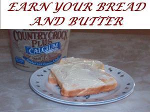 bread and butter, idiom, earn a living