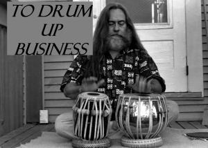 TO DRUM UP BUSINESS IDIOM